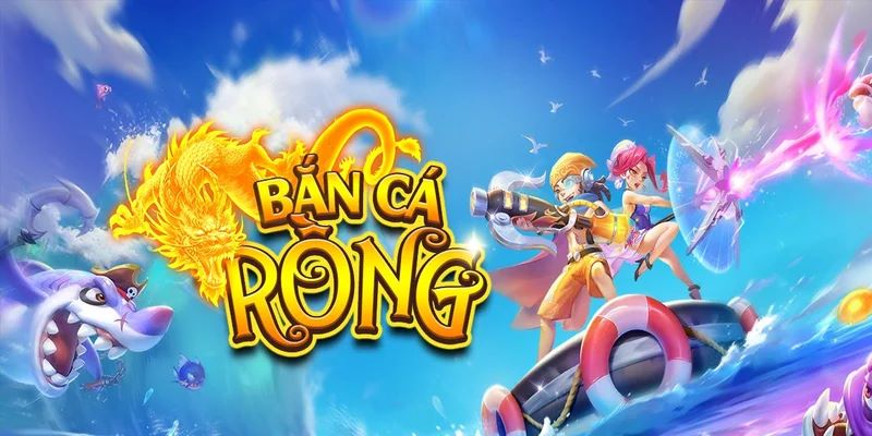 BOSSFUN – Game Bắn Cá Rồng với tỷ lệ trúng lên đến 98% 1 Bắn Cá Rồng tại BOSSFUN
